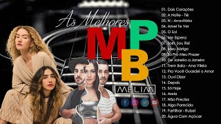 MPB As Melhores Pro Fim De Semana - MPB Para Relaxar 2023 - Kell Smith, Ana Vilela, Tim Maia,… #t3