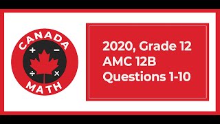 2020, Grade 12, AMC 12B | Questions 1-10
