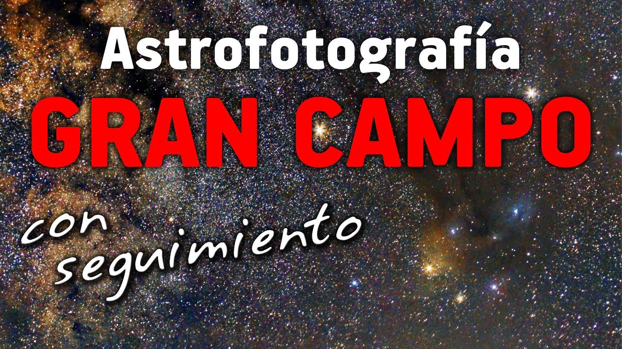 telescopios argentina ASTROFOTOGRAFÍA de GRAN CAMPO con seguimiento