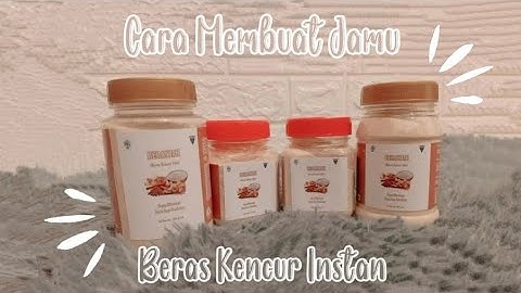Cara Membuat Jamu Beras Kencur Instan
