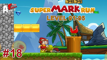 Super Mark Run - Gameplay #18 level 91-95 (Android)