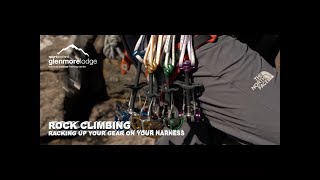 Rock Climbing - Racking up your gear on your harness