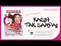 Kasih Tak Sampai - Tasya Rosmala Feat Gerry Mahesa - OM Aurora ( Official Music Video )