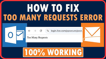 How To Fix Outlook Too Many Requests Error 429 | Fix Hotmail Too Many Requests Error