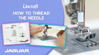 Sewing: How To Thread The Needle