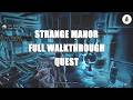 STRANGE MANORFULL WALKTHROUGHQUEST - Crimson Desert