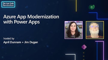 Azure App Modernization with Power Apps