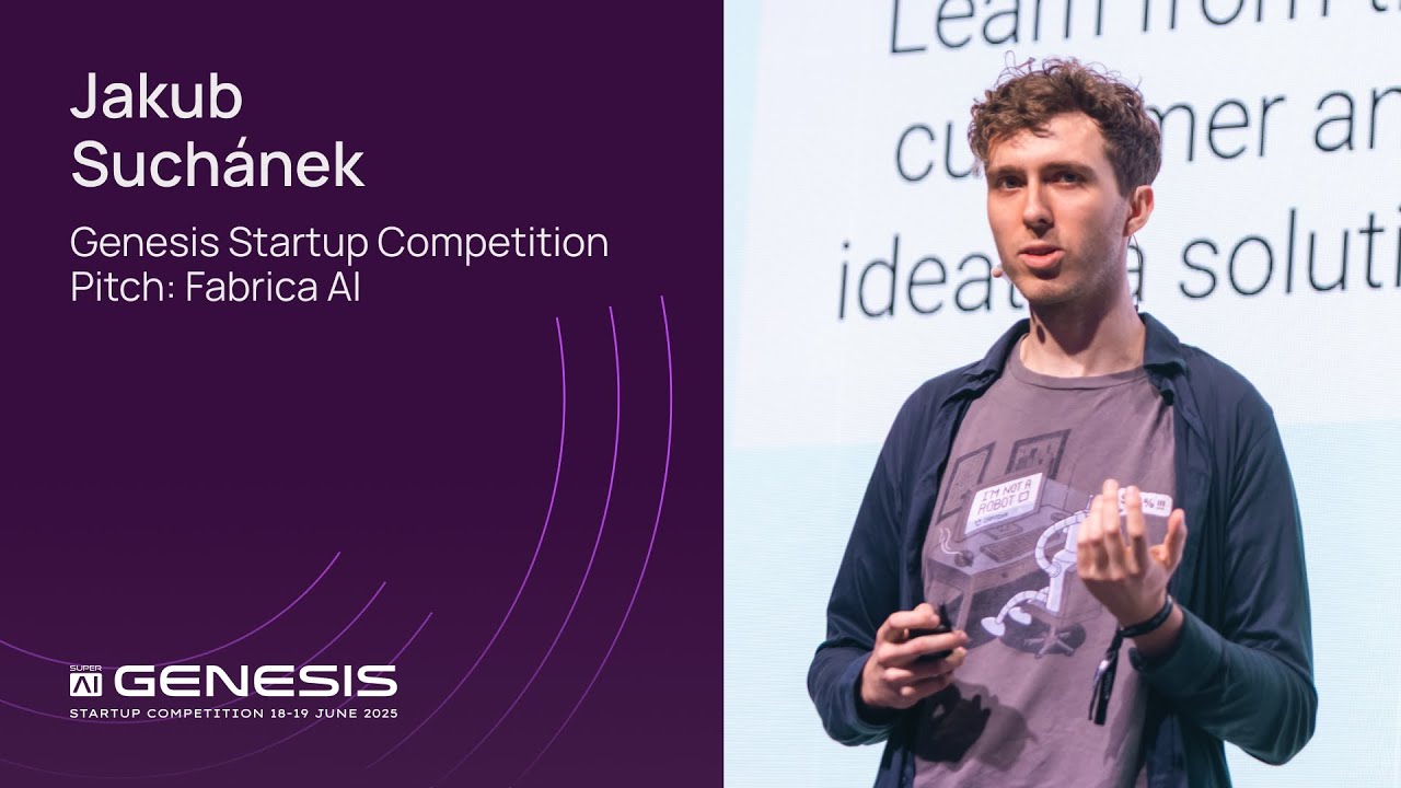 Jakub Suchánek - Genesis Startup Competition Pitch - Fabrica AI - SuperAI Singapore 2025