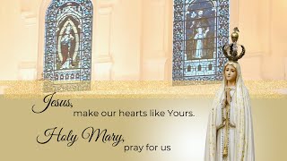 Devotion to the Sacred Heart of Jesus & Rosary (13th May)