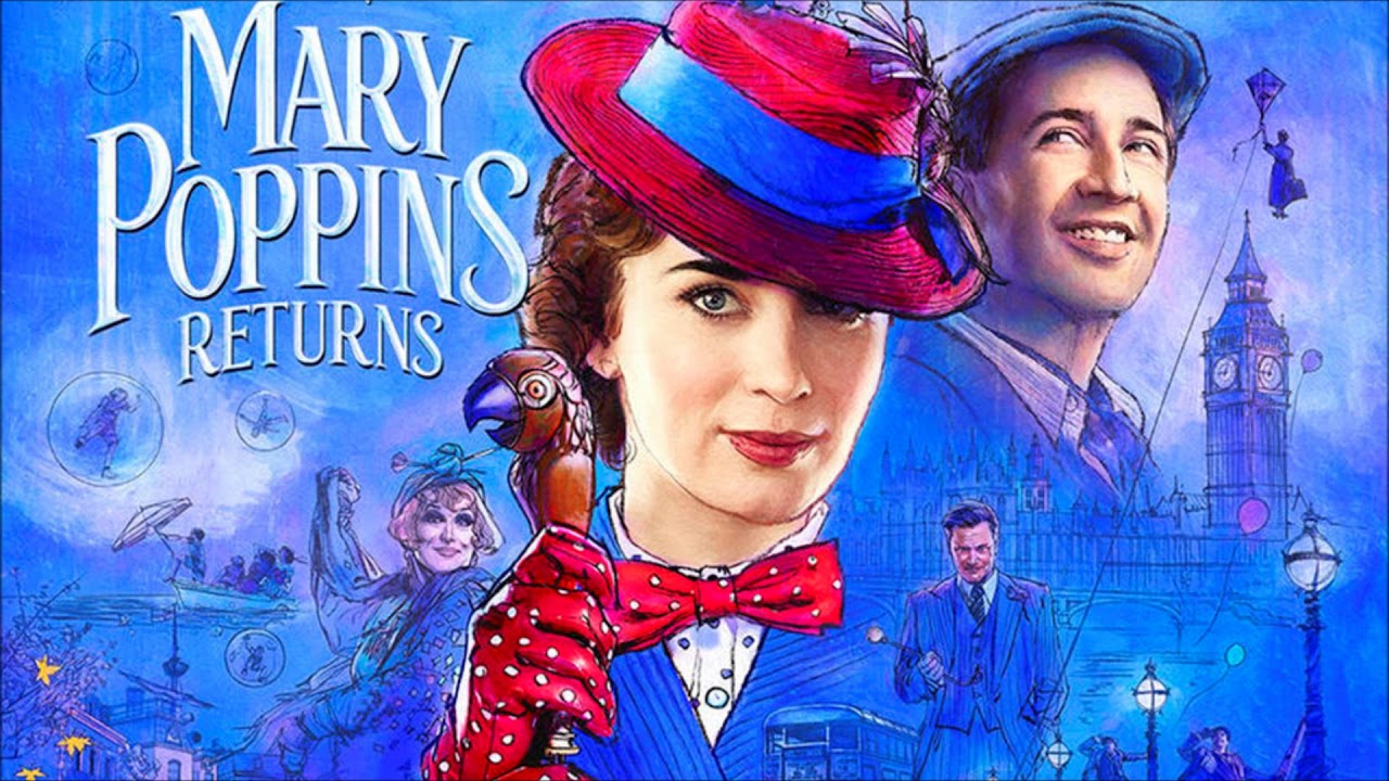 Trailer Music Mary Poppins Returns Theme Song 2018   Soundtrack Mary Poppins Returns