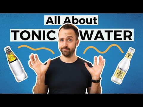 Everything You Need To Know About TONIC WATER! The Ultimate