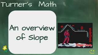 m1.LE1: Slope Overview