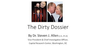 The True History of Christopher Steele s Dirty Dossier Dr Steven J Allen