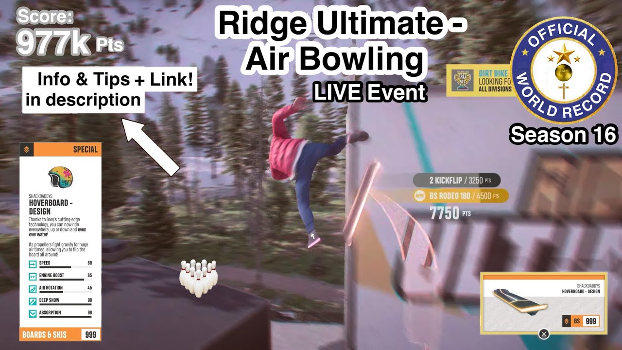 Ridge Ultimate-Air Bowling, LivE* • World Record • 977k pts on Hoverboard via Lb* in Riders Republic