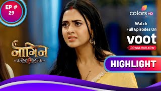 Naagin 6 | नागिन 6 | Ep. 29 | Will Rishabh Believe Pratha's Claims? | Highlight