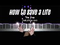 Playing my patron song request | The Fray - How to Save a Life (Grey’s Anatomy Soundtrack) Piano