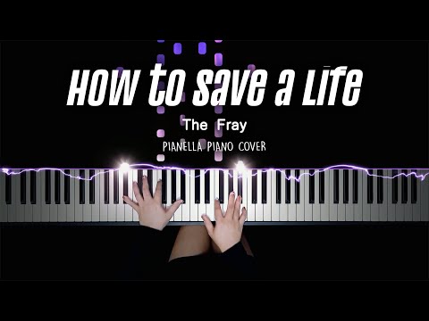 How To Save A Life (Piano Sheet) - The Fray