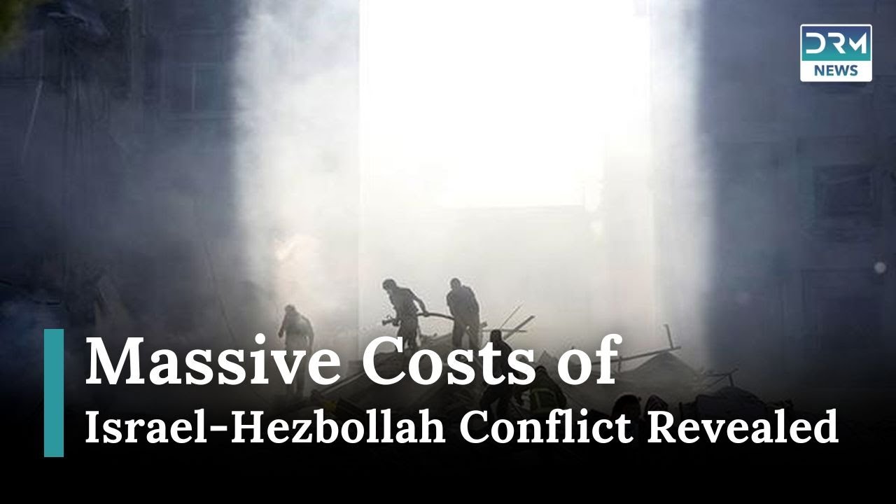Costs of Israel-Hezbollah Conflict on Lebanon and Israel News Today | DRM News |AH15