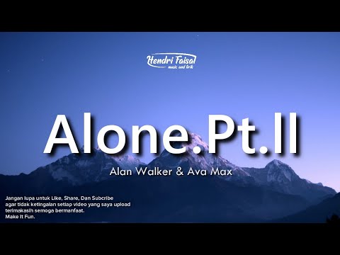 Lirik lagu alone alan walker dan terjemahan