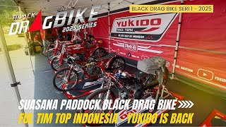 VIBES NGO THAILAND ❗Black Drag Bike Paddock Atmosphere Series 1 - Full of Top Indonesian Teams - ...