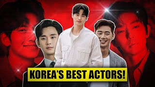 K-Drama Kings: Top 10 Korean Male Actors