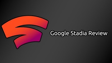 An Unbiased Review Of Google Stadia