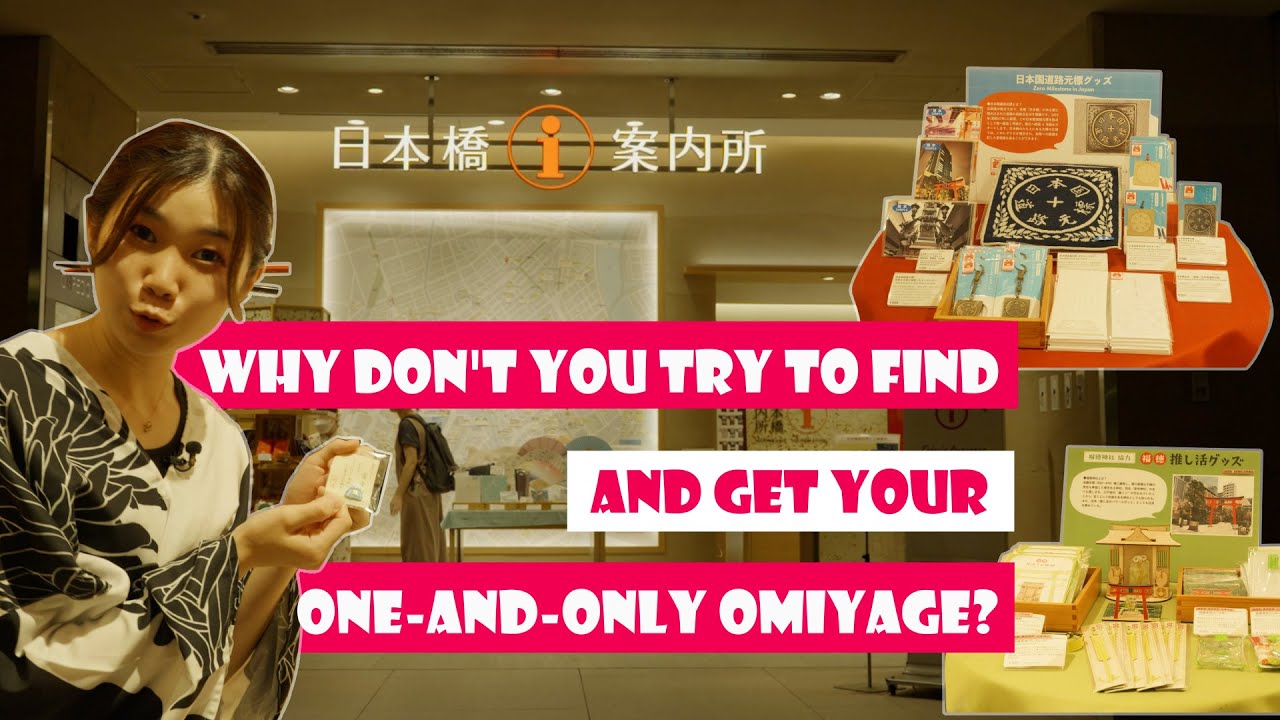 Why don't you try to find and get your one-and-only OMIYAGE