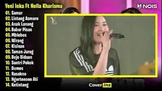 NELLA KARISMA feat YENI INKAR,samar, pull album terbaru 2024 #nella_karisma_viral #yeni_inka_viral