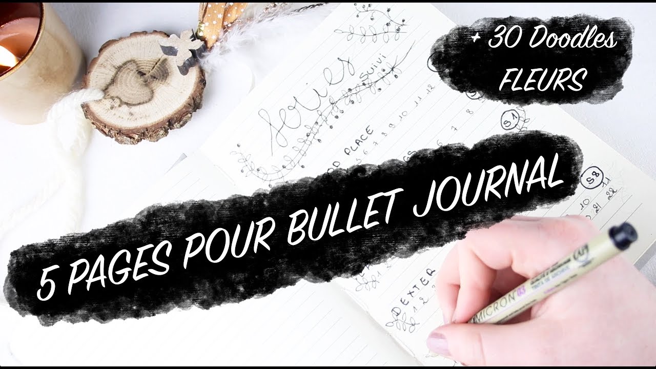 5 Pages Bullet Journal 30 Doodles Fleurs Youtube
