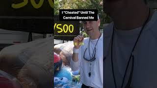 I Cheated Until The Carnival Banned Me