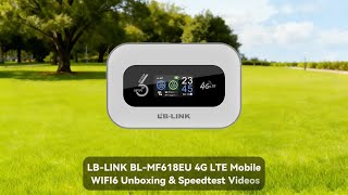 LB LINK BL MF618EU Unboxing &amp; Speedtest: Fast 4G WIFI6 for Travel/Work! #lblink#4g#4glte#wifi