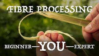 Processing Natural Fibres Tutorial | Intermediate Level