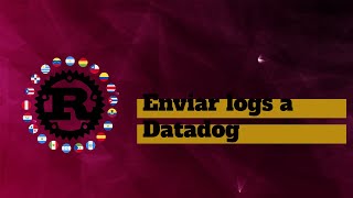 Tracing, Rust y Datadog