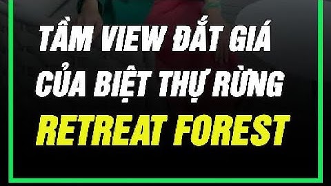 Chỉ 7 căn trong 604 căn trong phân khu #retreatforest  có được tầm view đặc biệt này