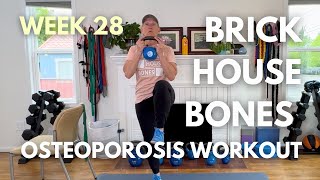 Brick House Bones, Week 28: Exercise for STRONG BONES |#osteoporosis #bonehealth #exercise #mobility