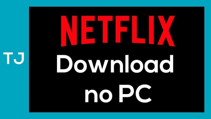 Como assistir Netflix offline permanentemente com top formas