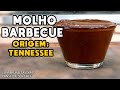 Como Fazer Molho Barbecue (Origem Tennessee) - Cansei de Ser Chef - Mestres do Churrasco