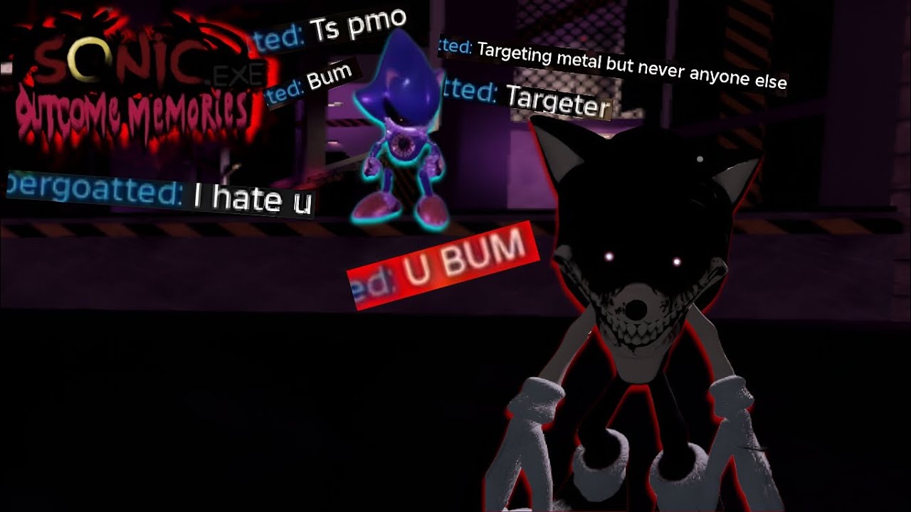 Metal sonic hates targeters || Outcome Memories 0.1