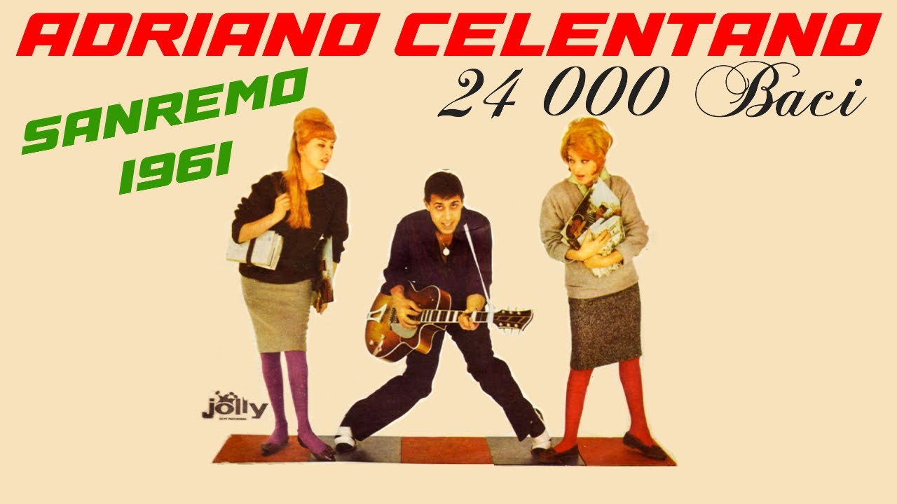 ADRIANO CELENTANO 24000 Baci SANREMO 1961 Secondo Classificato Al adriano-celentano-24000-baci-sanremo-1961-secondo-classificato-al
