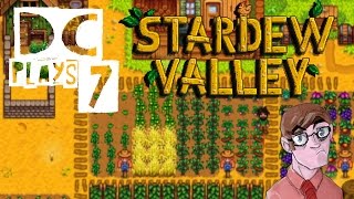 STARDEW VALLEY - Lets Play [7]