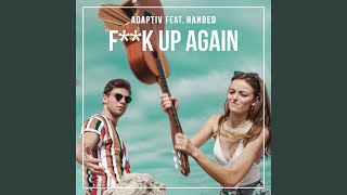 F**k Up Again