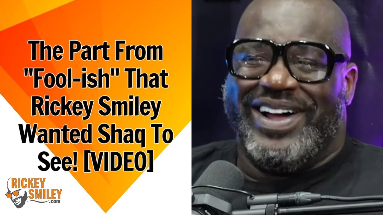 The Part From “Rickey Smiley: Fool-ish” That I Want Shaq To See!