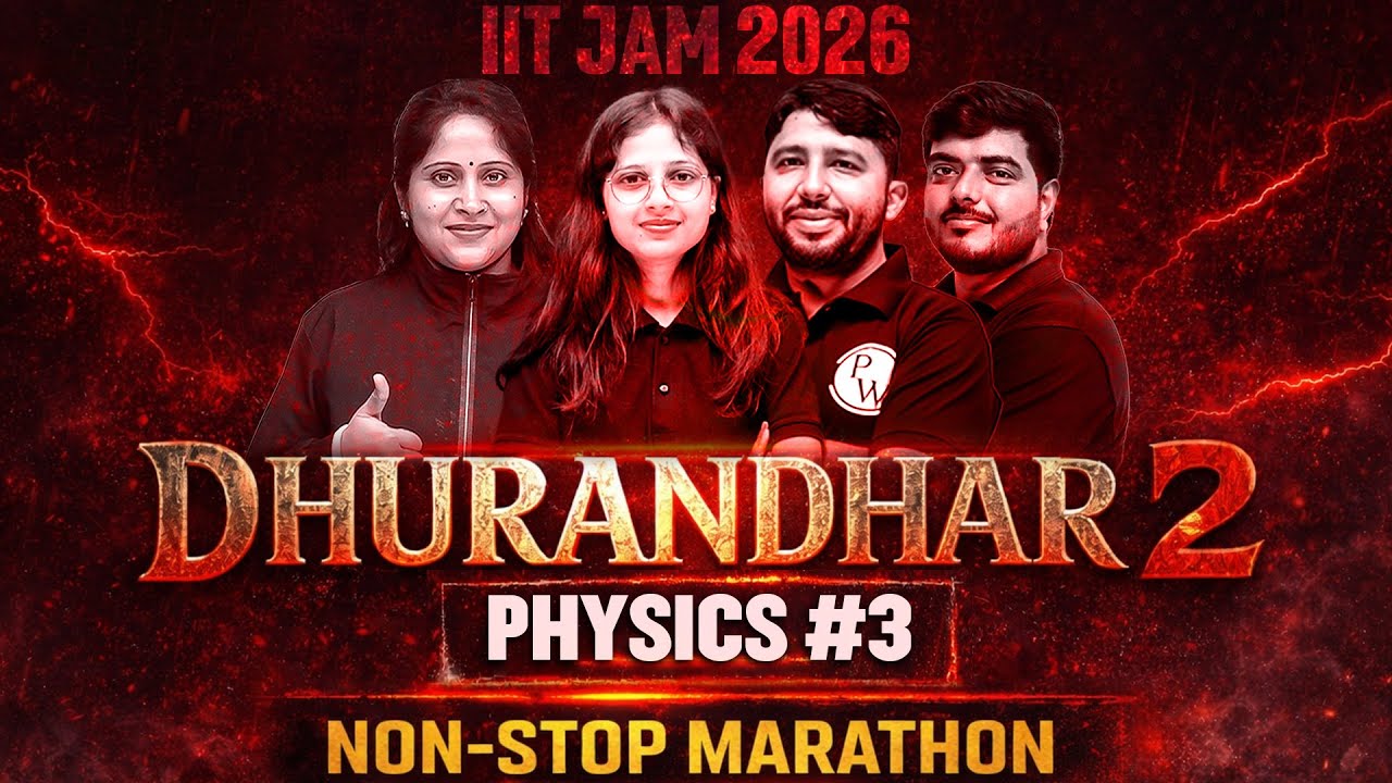 IIT JAM 2026 | IIT JAM Physics Marathon | Full Syllabus Revision in One Non-Stop | #3