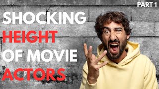 Shocking Height of Movie ACTORS, Part 1 | Hollywood Actors Height Revealed!