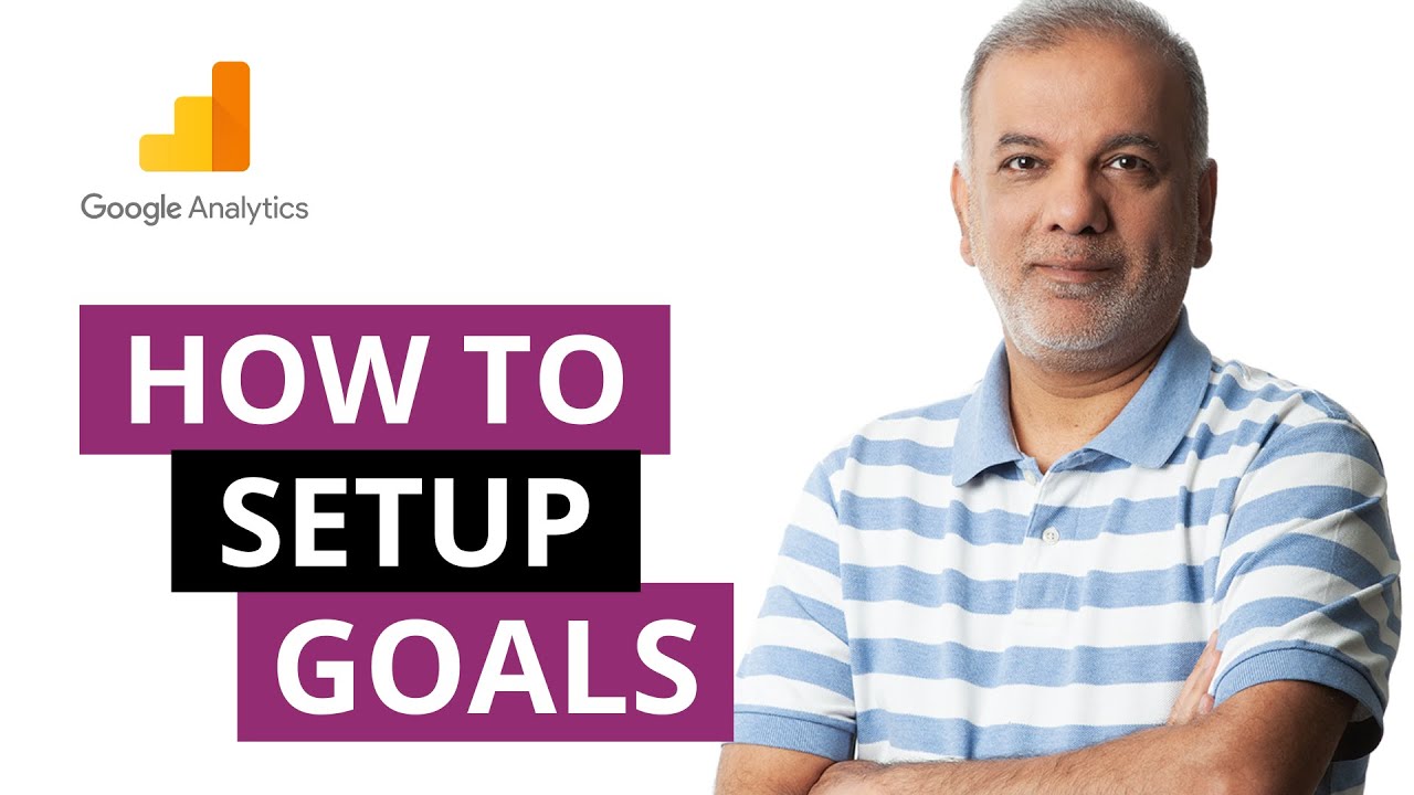 Google Analytics Tutorial | How To Set up Goals In Google Analytics ...