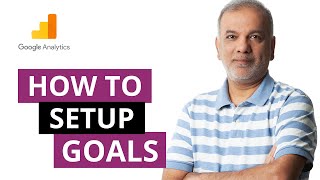 Google Analytics Tutorial | How To Set up Goals In Google Analytics