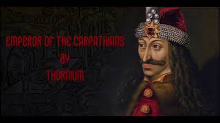 Emperor of the Carpathians by Thornium