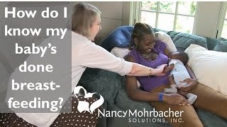 How do I know my baby's done breastfeeding?