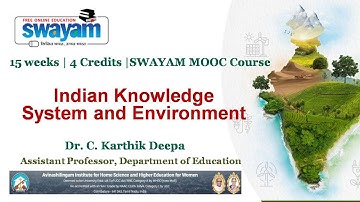 Introductory video for the SWAYAM | MOOC Course ‘Indian Knowledge System and Environment’