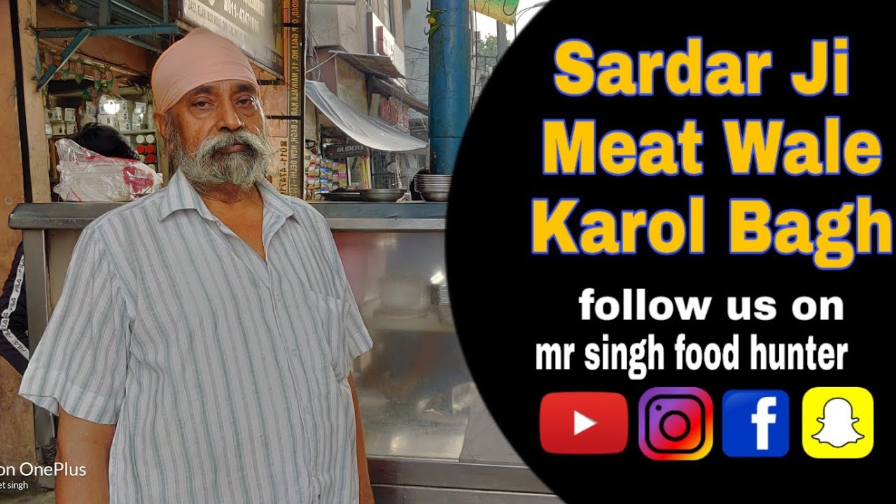 Sardar ji meat wale at karol bagh naiwala YouTube